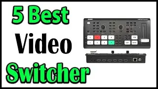 TOP 5 Best Streaming Video Switcher Review 2025