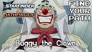 Find your Path: Buggy the Clown  #pf2e #fyp #pathfinder2e #starfinder2e
