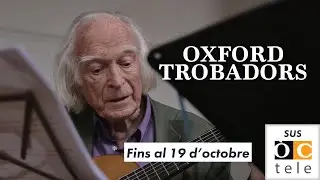 Benda d'an&oacute;ncia : Oxford Trobadors - Sus &Ograve;Ctele fins al 19 d'octobre de 2024