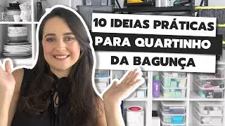 10 IDEIAS PRÁTICAS E FÁCEIS PARA ORGANIZAR QUARTINHO DA BAGUNÇA | COMO ORGANIZAR QUARTO DA BAGUNÇA