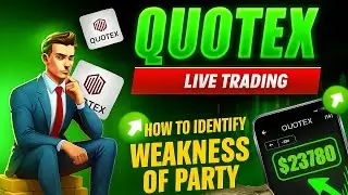 Lecture-4 how to identify the weakness of the party |Quotex Trading|Trading Course|@Traderhexa
