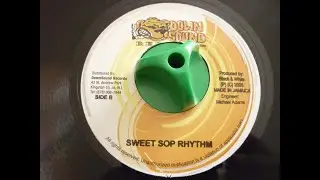 SWEET SOP RIDDIM - DOWN SOUND RECORDS
