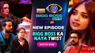 BIGG BOSS OTT SEASON 2 24X7 LIVE STREAMING PLEASE SUBSCRIBE Aashika vs Jad