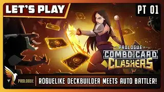 Combo Card Clashers Prologue | Pt-01 | Game Play | Let's Try | Roguelike Deckbuilder / Auto Battler!