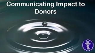 How to communicate impact to donors
