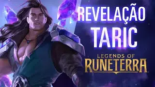Revela&ccedil;&atilde;o de Taric | Novo Campe&atilde;o - Legends of Runeterra