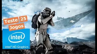 Intel HD 630 - Teste em 25 Jogos