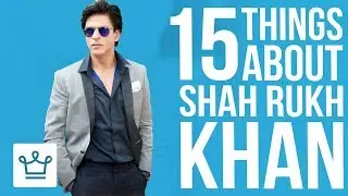 15 Things You Didn't Know About Shah Rukh Khan