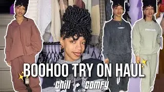 BOOHOO TRY-ON HAUL | CHILL + COMFY CLOTHES | FT. FASHION NOVA