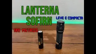 LANTERNA SOFIRN SC18 🔦– POTÊNCIA, QUALIDADE E EXCELENTE CUSTO-BENEFÍCIO!