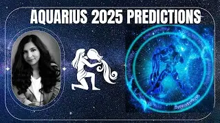 Aquarius 2025 Predictions: A Year of Innovation, Breakthroughs & New Paths!