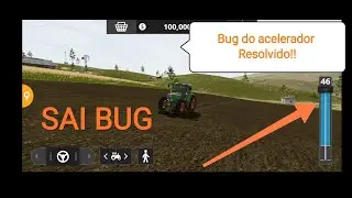 Fs20!! Bug do acelerador Resolvido!! F&aacute;cil!