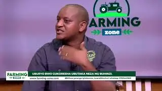 #SOBANUKIRWA MUHINZI: menya neza uko wakoresha ubutaka wongere umusaruro