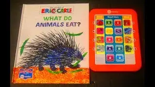 MeReader ERIC CARLE What Do Animals Eat?