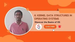 Kernel Data Structures in Operating Systems | Dr. P.Sedhupathy | SNS Institutions.