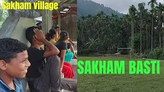 Sakham Basty|Sakham forest nearest village#sanvi a warrior