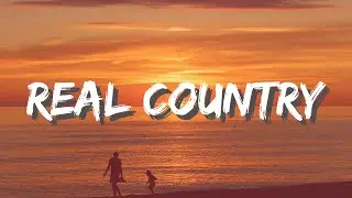 Upchurch - Real Country (Lyrics)