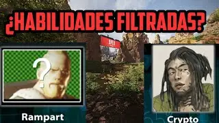 RAMPART Y CRYPTO: &iexcl;HABILIDADES Y LEYENDAS FILTRADAS! #2 - TEMPORADA 2 APEX LEGENDS