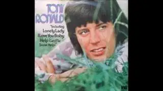 Tony Ronald - Help (Get Me Some Help)