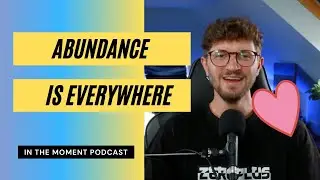 Abundance Is Everywhere | Law of Attraction is Wrong