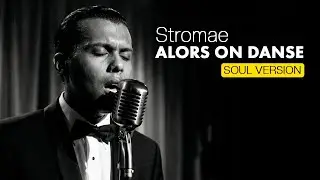 Stromae - Alors on danse (1960's Soul version)