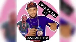 PRINCE OSAZE NWAIFEDIBA  BY UWA BU OGWU #dance #music #funny #love #duet 