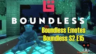 Boundless Emotes | Boundless Let's Play Gameplay PC | S2 E15