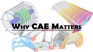 From Idea to Reality: How CAE Shapes Modern Industries