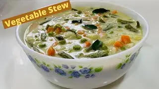 Easy Vegetable Stew Recipe || Kerala Style Vegetable Stew | vegetable stew recipe| Ishtew recipe|