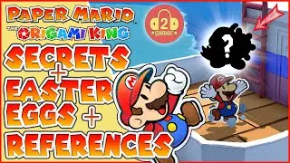 Secrets, Easter Eggs + References (Bobbery, FF7 & More!) | Paper Mario: The Origami King