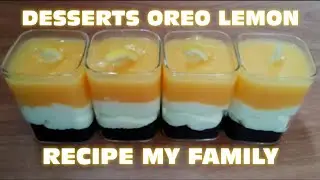 DESSERTS OREO LEMON 🍋 #desserts #dessert #dessertrecipe