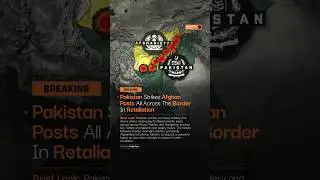 BREAKING: Pakistan unleashes retaliation&mdash;strikes Afghan border posts #geopolitics101 #shortsvideo