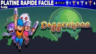 DAGGERHOOD - Guide Troph&eacute;e RAPIDE et FACILE en moins de 15 minutes