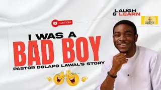 I Was a Bad Boy&hellip; Until God Found Me | Pastor Dolapo Lawal&rsquo;s Shocking Testimony
