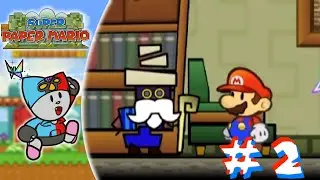 Cuidadin Quietorrrr / Super Paper Mario CAP 2 - Gatoplay_YT