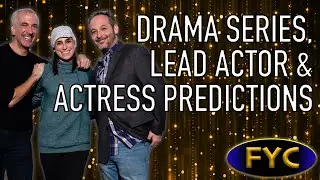 Emmy Predictions: Best Drama Series, Actor & Actress - For Your Consideration