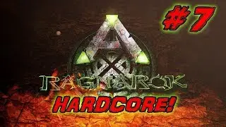 ARK : RAGNAROK!: HARDCORE! - E7 (CZ/SK)