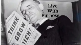 &ldquo;The Power of Purposeful Living | Napoleon Hill Inspired Life-Changing Story . 