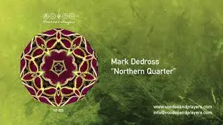 VP005 Mark Dedross Northern Quarter youtube