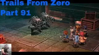 Let's play Trails From Zero part 91: Now Entering The Second Stratum