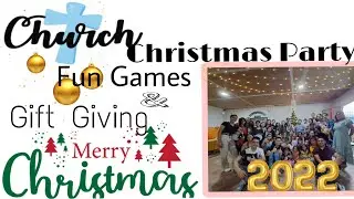 CHURCH CHRISTMAS PARTY | FELLOWSHIP, GIFT GIVING & FUN GAMES