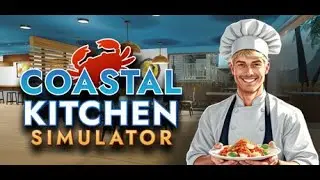 Coastal Kitchen Simulator T&uuml;rk&ccedil;e Gameplay Walkthrough |Coastal Kitchen Simulator No Commentary