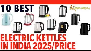 🔥 Top 10 Best Kettles iN India 2025 | ✨ Electric Kettle Price | Havells, Philips, Pigeon, Prestige