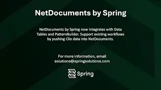 NetDocuments by Spring - Data Tables and PatternBuilder