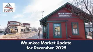 Waunakee Real Estate Market Update | December 2025