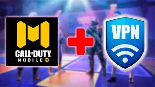 Как играть через VPN в Call of Duty Mobile | Как выбрать ВПН если заблокировали COD Mobile