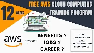 AWS re/Start 12 Weeks FREE Cloud Computing Training Program| #aws #cloudcomputing