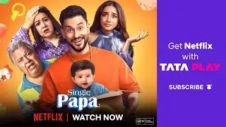 Single Papa on Netflix with Tata Play: A Feel-Good Comedy Series to Watch #kunalkemmu #prajaktakoli