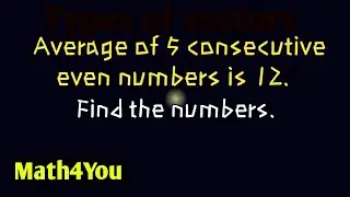 Average of 5 consecutive even numbers is 12. Find the numbers.