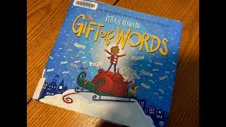The Gift of Words by Peter H. Reynolds - Read-aloud with Miss Rebecca